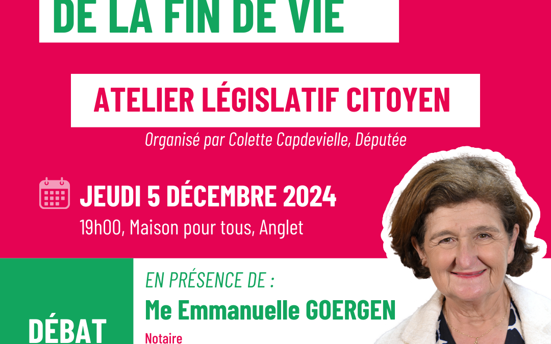 Ateliers Législatifs Citoyens : le libre choix de la fin de vie